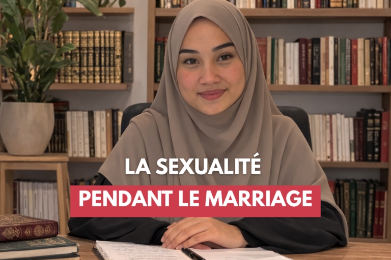 La sexualité de la femme musulmane pendant le mariage – Nour Nisa
