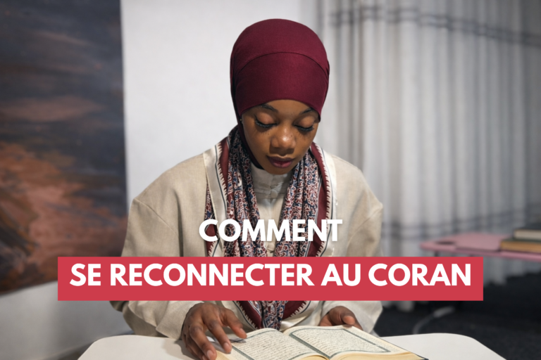 Comment se reconnecter avec le coran – L’étincelle d’espoir